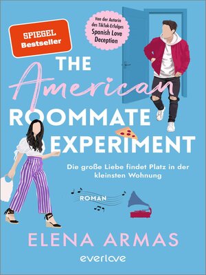 cover image of The American Roommate Experiment – Die große Liebe findet Platz in der kleinsten Wohnung
